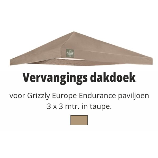Grizzly Europe 3x3 meter vervangdak Endurance Taupe
